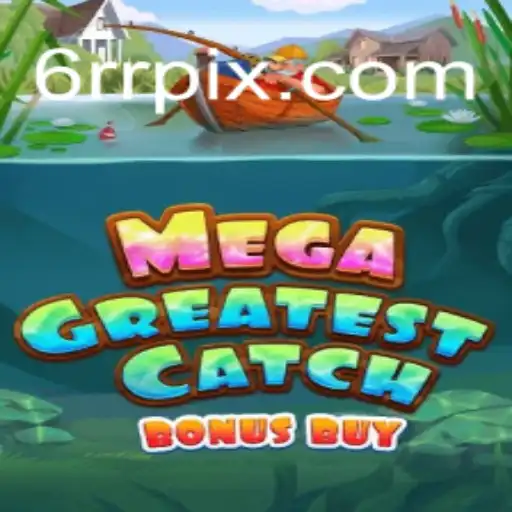 MegaGreatestCatchBonusBuy: Exploração e Regras do Novo Fenômeno dos Jogos Online